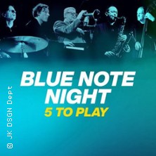 Blue Note Night - 5 To Play 14.02.2026 Jazzkeller Frankfurt
