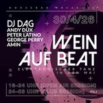 Wein auf Beat - Elektronischer Tanz in den Mai