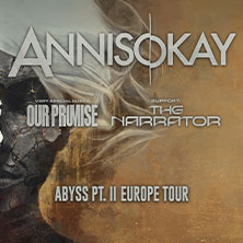 Annisokay + Support: The Narrator & Very Special Guest: Our Promise 20.11.2025 GARAGE