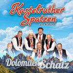 Kastelruther Spatzen - DolomietenSchatz - live on tour 2027