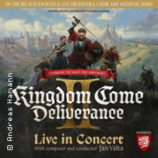Kingdom Come: Deliverance II - In Concert 12.02.2026 myticket Jahrhunderthalle Frankfurt