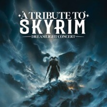 Tribute to Skyrim: Dreamlight Concert Wiesbaden