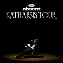 absent - KATHARSIS TOUR 03.02.2026 Batschkapp