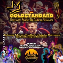 GOLDSTANDARD - Deutscher Comedy Showcase 31.01.2026 Francis Frankfurt