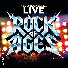 Rock Of Ages: The 80s Rock Musical Frankfurt