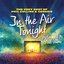In the Air Tonight performed by Still Collins 23.01.2027 Capitol Theater