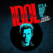 Billy Idol - It's a nice day to... tour again Wiesbaden