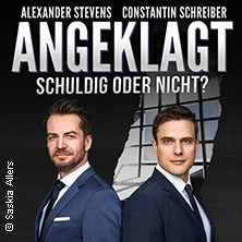 Alexander Stevens & Constantin Schreiber - Angeklagt - Schuldig oder nicht? LIVE 27.11.2025 Hugenottenhalle