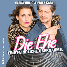 Elena Uhlig & Fritz Karl - Die Ehe - eine feindliche Übernahme 01.11.2026 Hugenottenhalle
