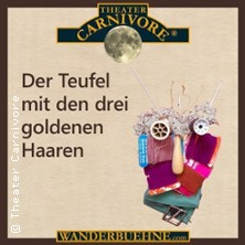 Der Teufel mit den drei goldenen Haaren 29.05.2026 Parkplatz Löwenbrunnen