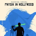 Physik in Hollywood