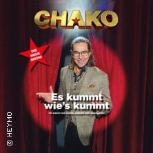 CHAKO HABEKOST - Es kummt wie's kummt - Die Neue Show!