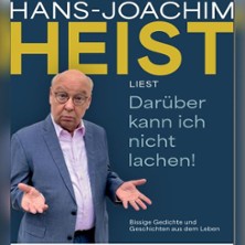 Darüber kann ich nicht lachen! | Hans-Joachim Heist 16.05.2026 Sport und Kulturhalle