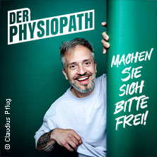 DER PHYSIOPATH - Machen Sie sich bitte frei! 18.09.2026 Parktheater Bensheim