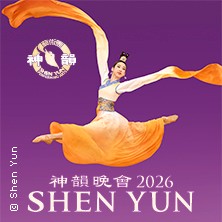 Shen Yun 2027 - China vor dem Kommunismus 23.01.2027 myticket Jahrhunderthalle Frankfurt