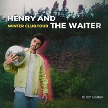 Henry And The Waiter - Winter Club Tour 30.10.2025 Kulturclub schon schön