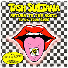 TASH SULTANA - Return To The Roots 15.03.2026 Festhalle Frankfurt