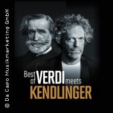 Best of Verdi meets Kendlinger - K&K Philharmoniker | Matthias Georg Kendlinger Köln