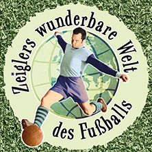 Arnd Zeigler - Zeiglers wunderbare Welt des Fußballs - Live 28.04.2026 Kurfürstliches Schloss