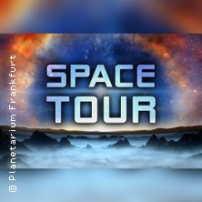 Space Tour 04.07.2026 Planetarium Frankfurt