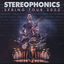 Stereophonics - Spring Tour 2025 Berlin