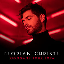 Florian Christl - Resonanz Tour 2026 21.05.2026 Frankfurter Hof