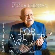 Giora Feidman - For a Better World: Giora Feidman Trio 18.12.2026 Justus-Liebig-Haus