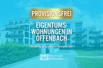 PROVISIONSFREI: Eigentumswohnungen in Offenbach 3 zimmer