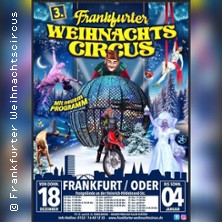Frankfurter Weihnachtscircus 03.01.2026 Frankfurter Weihnachtscircus