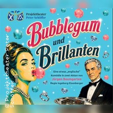Bubblegum und Brillanten 17.10.2026 Stadthalle Gernsheim