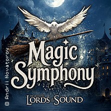 Magic Symphony - gespielt von Lords of the Sound 10.12.2026 Messegelände Frankfurt (Oder)