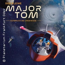 Der kleine Major Tom 04.04.2026 Planetarium Frankfurt