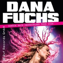 Dana Fuchs - Zurück nach Deutschland - Tour 02.04.2026 MUSIKTHEATER REX