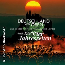 Deutschland von oben - Vivaldi: Die Vier Jahreszeiten - Live 17.03.2026 Alte Oper Frankfurt