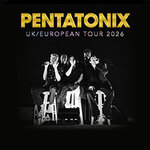 Premium Paket Loge - Pentatonix - UK / European Tour 2026