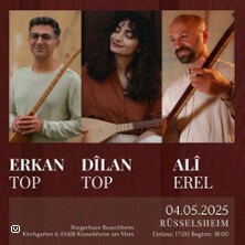Alî Erel - Dîlan Top & Erkan Top Rüsselsheim am Main