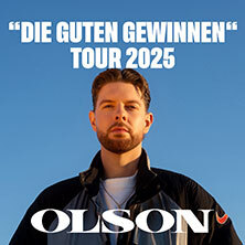 OLSON - DIE GUTEN GEWINNEN TOUR 2025 Frankfurt