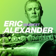 Eric Alexander Quartet [NYC] Frankfurt
