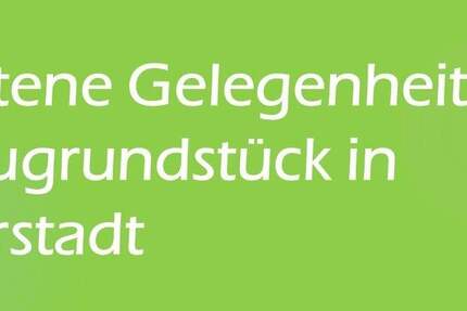 Grundstück Bürstadt - 200.000&euro; | Angebot:26891574