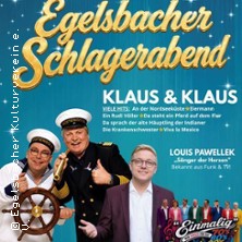 Klaus & Klaus - Egelsbacher Schlagerabend 20.03.2027 Saalbau Eigenheim Egelsbach