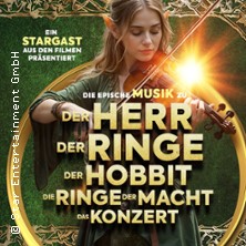 Der Herr der Ringe & Der Hobbit - Das Konzert 02.01.2027 Parktheater Bensheim
