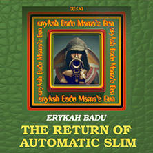 Erykah Badu - The Return of Automatic Slim 05.11.2025 myticket Jahrhunderthalle Frankfurt