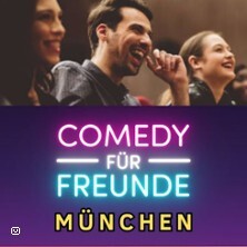 Comedy für Freunde München